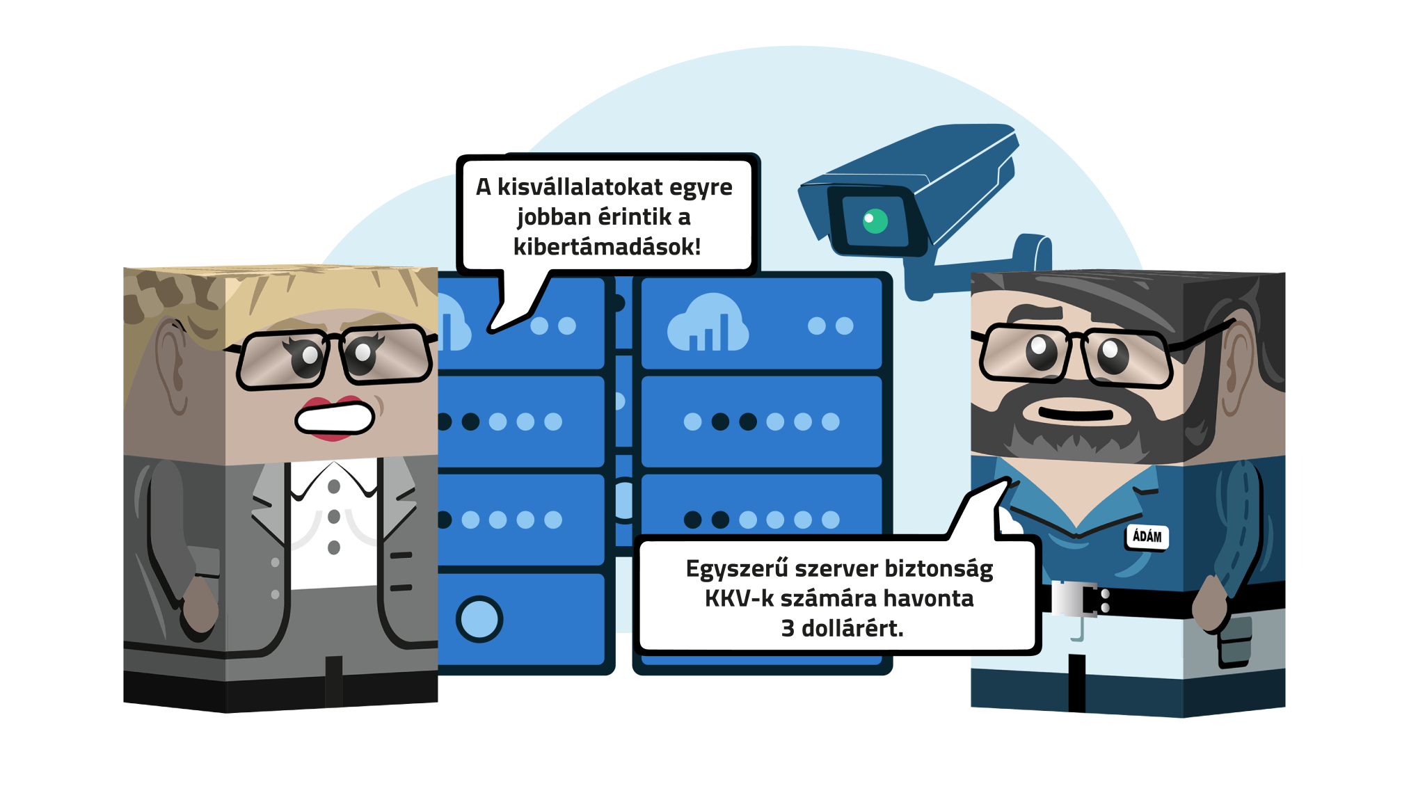 Két figura beszélget egy irodai IT háttér elött: A kisvállalatokat egyre jobban érintik a kibertámadások! Egyszerú server biztonság KKV-k számára havonta 3 dollárért.